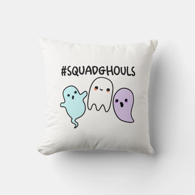 Squad Ghouls Funny Halloween Ghost Pun Kudde (Framsida)