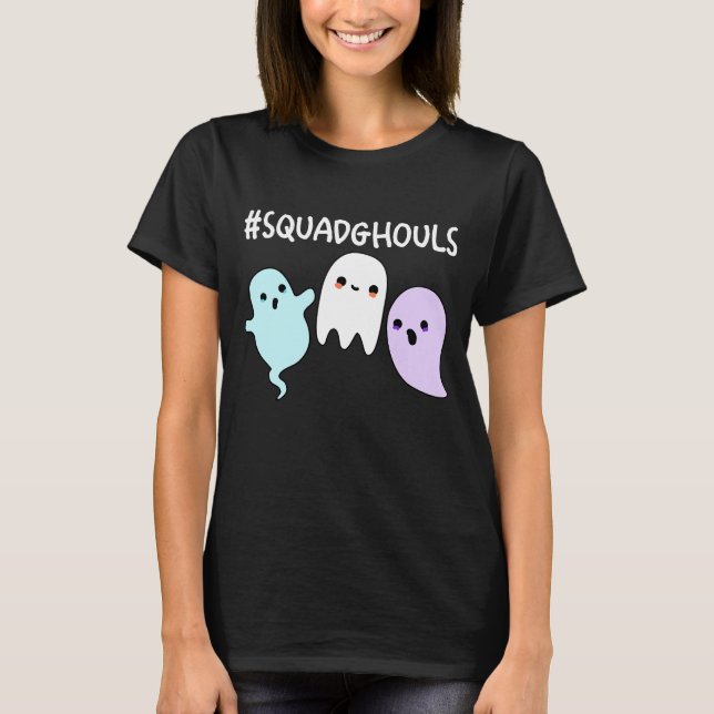 Squad Ghouls Funny Halloween Ghost Pun Mörk BG T Shirt (Framsida)