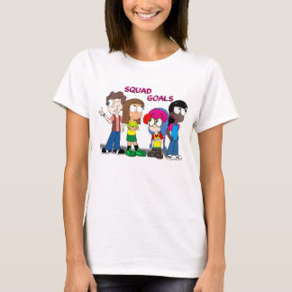 Squad Goals Shirt (Women’s) T Shirt