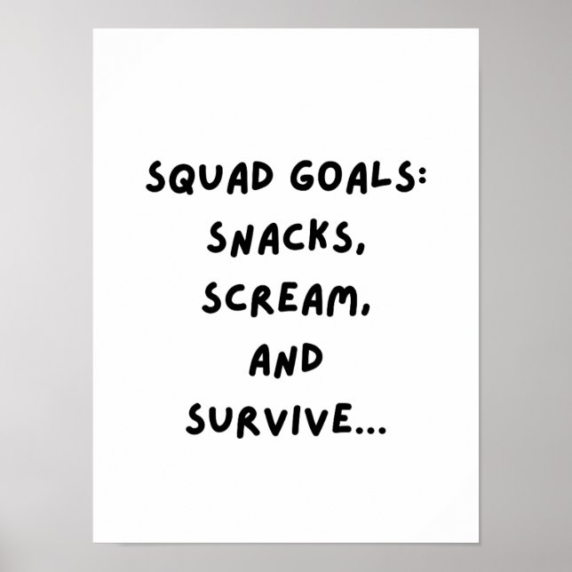 Squad Goals: Snacks, Scream, Överleva... Poster (Framsidan)
