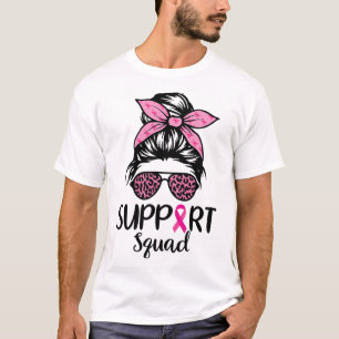 Squad Messy Bun Leopard Rosa Breast Cancer Awarene T Shirt