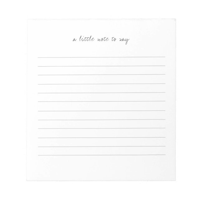Square A Little Note to Say Script Line Notepad Anteckningsblock (Framsida)