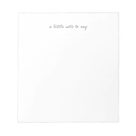 Square A Little Note to Say Script Notepads Anteckningsblock