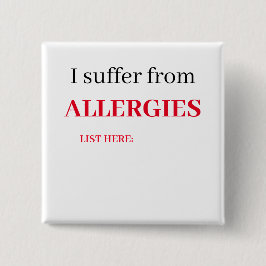 Square Badge - jag lider av allergier, lista Knapp