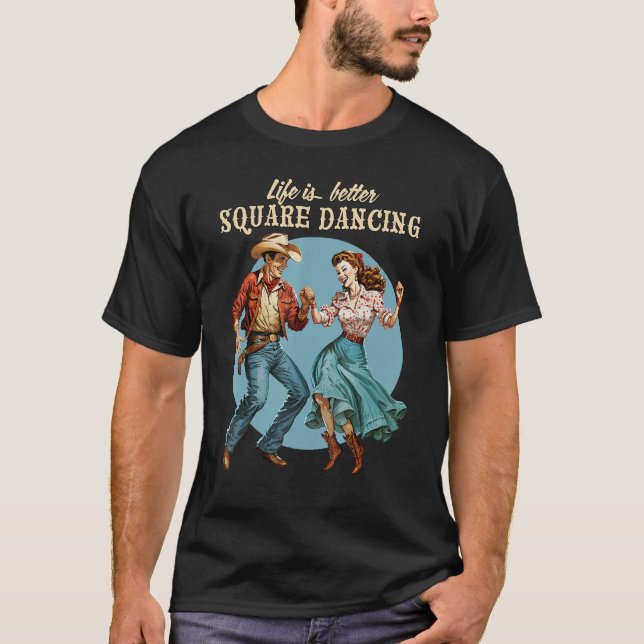 Square Dancing Land Western Dance T Shirt (Framsida)