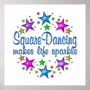 Square Dancing Makes Life Gnistra Poster