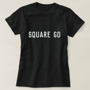 Square Go Scottish Sayed T Shirt