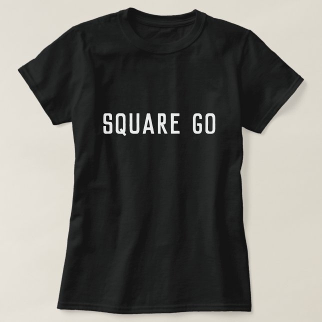 Square Go Scottish Sayed T Shirt (Design framsida)