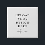 Square Pin 2" Knapp<br><div class="desc">Customize your button pin design in Templett. After you are done editing,  download your file in a JPG format (don't forget to turn on the bleed option). Upload your design here by clicking on the blue "Personalize" button.</div>