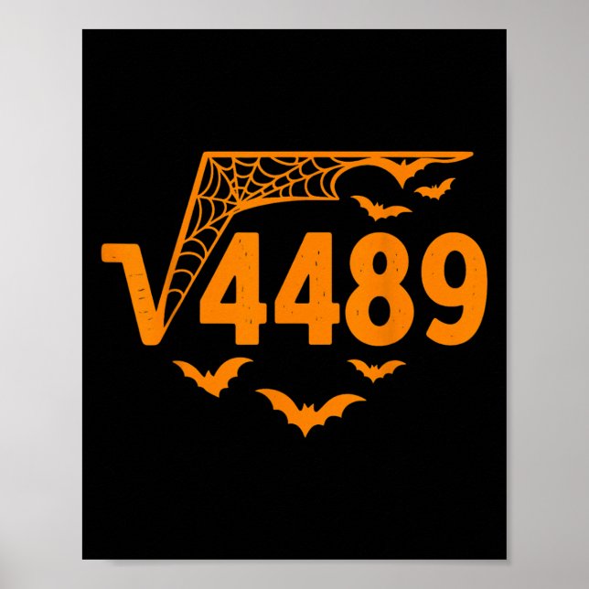 Square Root 4489 Funny Halloween Meme 67 Math Teac Poster (Framsidan)