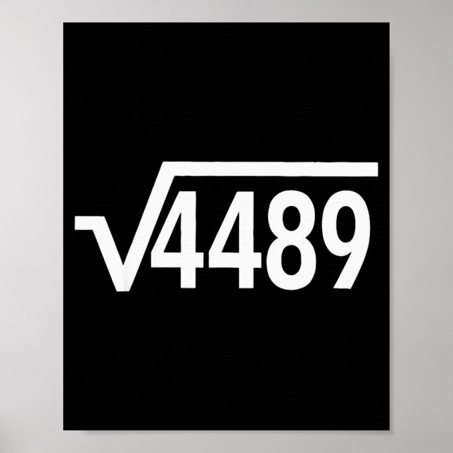 Square Root 4489 Funny Math Teacher Six Seven 67 M Poster (Framsidan)