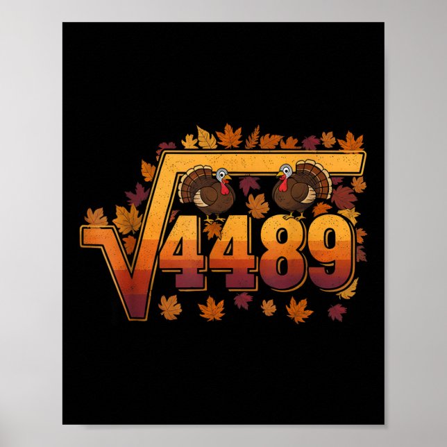 Square Root 4489 Funny Thanksgiving Meme 67 Math T Poster (Framsidan)