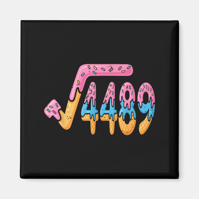 Square Root 4489 Ice Cream Slang Math 67 Six Seven Magnet (Framsidan)