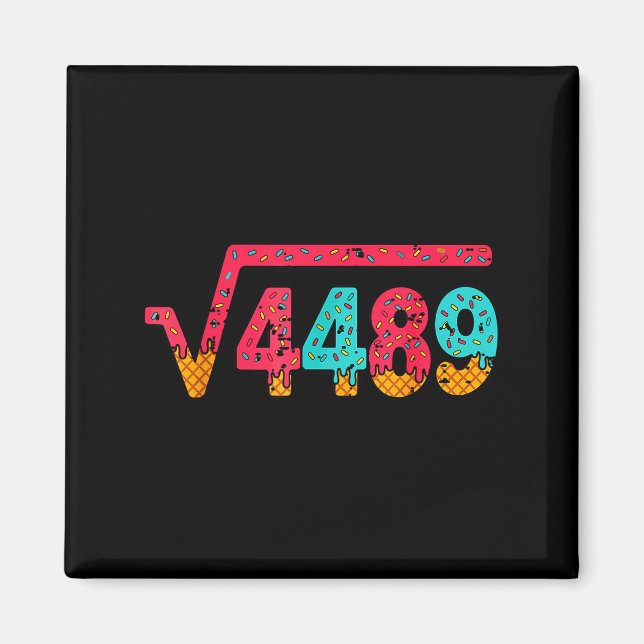 Square Root 4489 Slang Math Teacher Six Seven 6 7  Magnet (Framsidan)