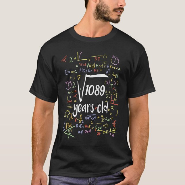 Square Root of 1089 33 Years Old Celebrate Birthda T Shirt (Framsida)