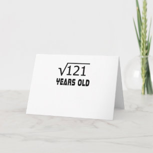 Square Root of 121 11 Ys old 11th Surt Kort