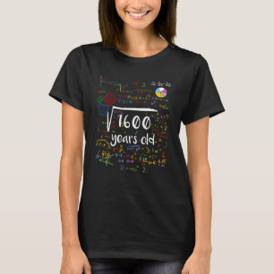 Square Root of 1600 40 Birthday 40 Years Old Mat T Shirt