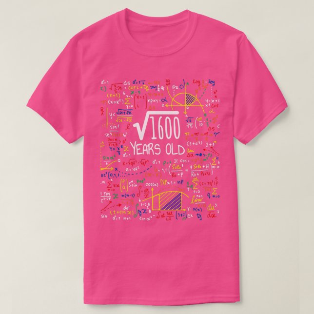 Square Root of 1600 40th Birthday Gift T Shirt (Design framsida)