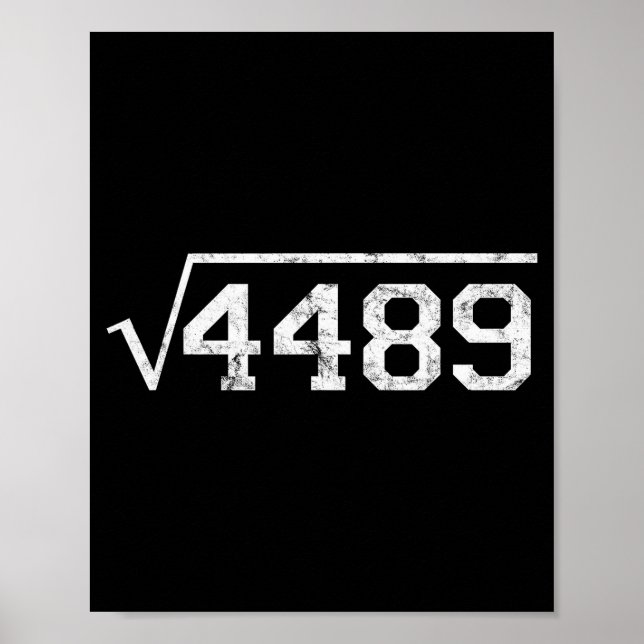 Square Root Of 4489 Slang Math Teacher Six Seven 6 Poster (Framsidan)