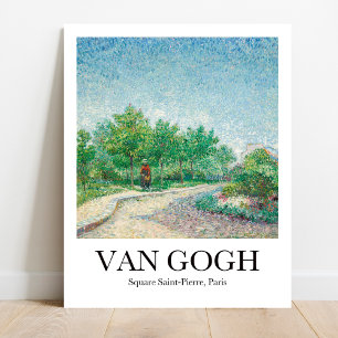 Square Saint-Pierre, Paris av Vincent Van Gogh Poster