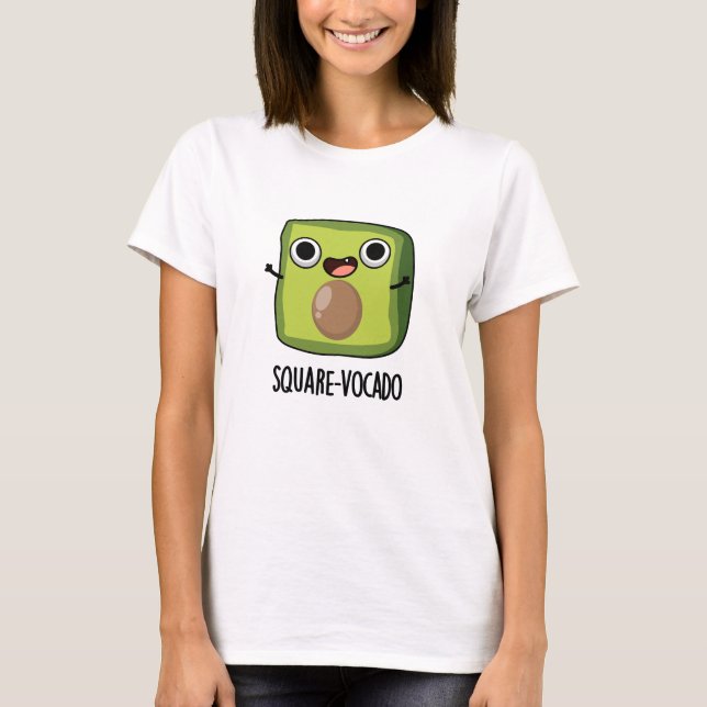 Square-vocado Funny Avocado Puns T Shirt (Framsida)