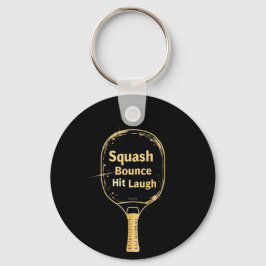 Squash Boung Slå Laugh: Embrace the Roligt and Spi Nyckelring