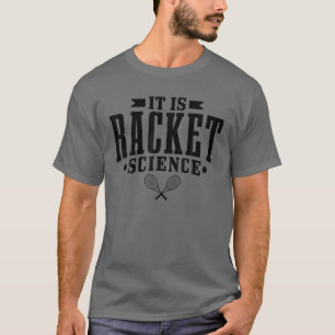 Squash Det är Racket Science Funny Squash Player G T Shirt