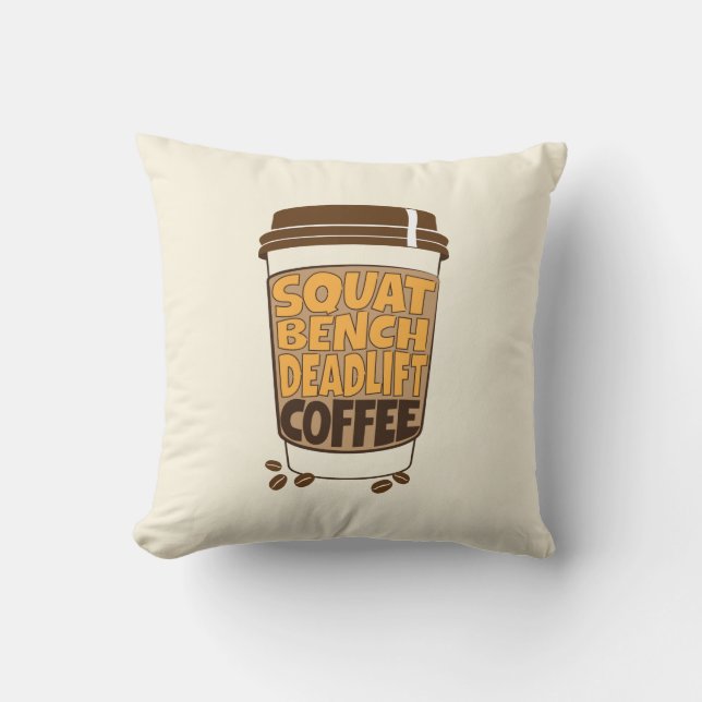 Squat Bench Deadlift och Coffee Kudde (Framsida)