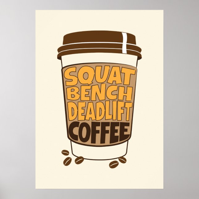 Squat Bench Deadlift och Coffee Poster (Framsidan)