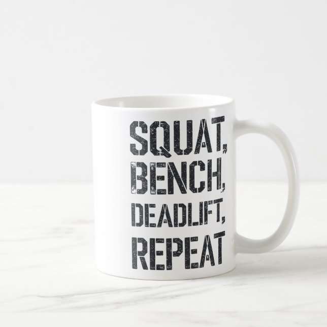 Squat Bench Deadlift Repeat Gym Tee Weightlift Kaffemugg (Höger)