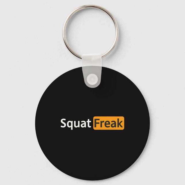 Squat Freak Funny Gym Bodybuilding Fitness Workout Nyckelring (Framsida)