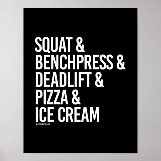 Squat och Benchpress och Deadlift och Pizza - - - Poster (Framsidan)
