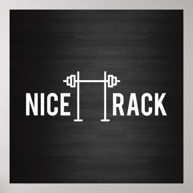 Squat Rack, NICE RACK - Funny Gym Motivational Poster (Framsidan)