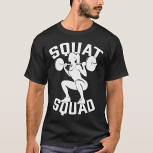 Squat Workout Partner Trainer Coach Bodybuil T Shirt