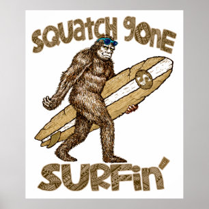 Squatch borta surfa affisch
