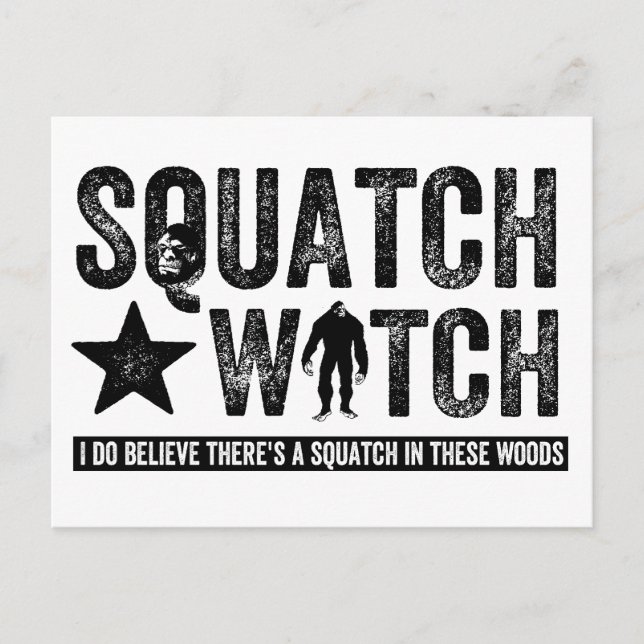 Squatch Watch - jag tror Vykort (Framsida)