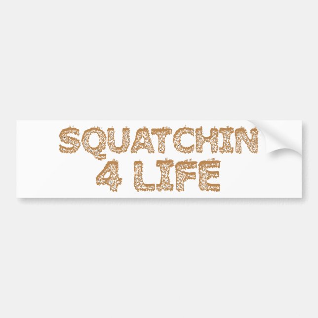 Squatchin för liv bildekal (Framsidan)