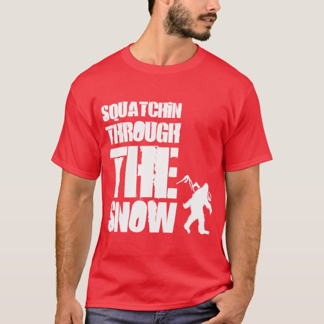 Squatchin till och med snön tee (Framsida)