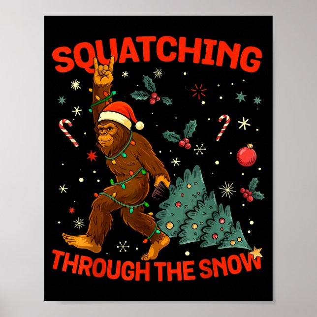 Squatching Through The Snow Funny Bigfoot Rock On  Poster (Framsidan)