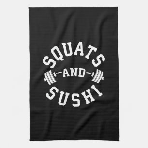 Squats and Sushi - Carbs and Leg Day - Funny Gym Kökshandduk