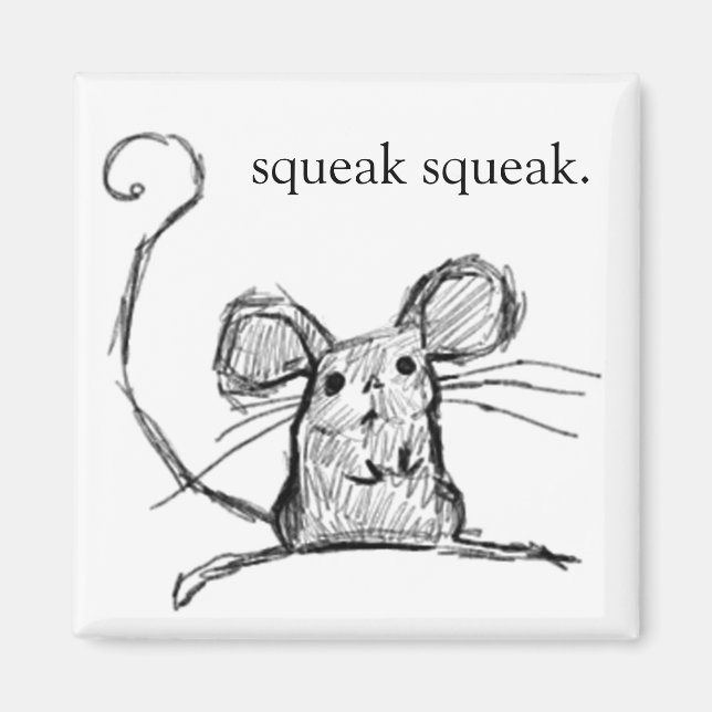 Squeak Squeak Magnet (Framsidan)