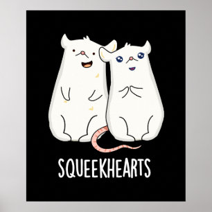 Squeekhearts Funny Mouse Swehoney Pun Mörk BG Poster