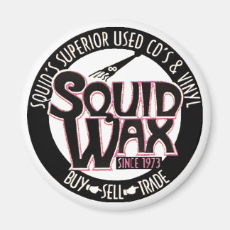 Squid Vax Magnet