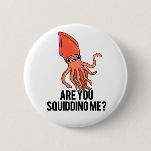 Squide Pun? Knapp