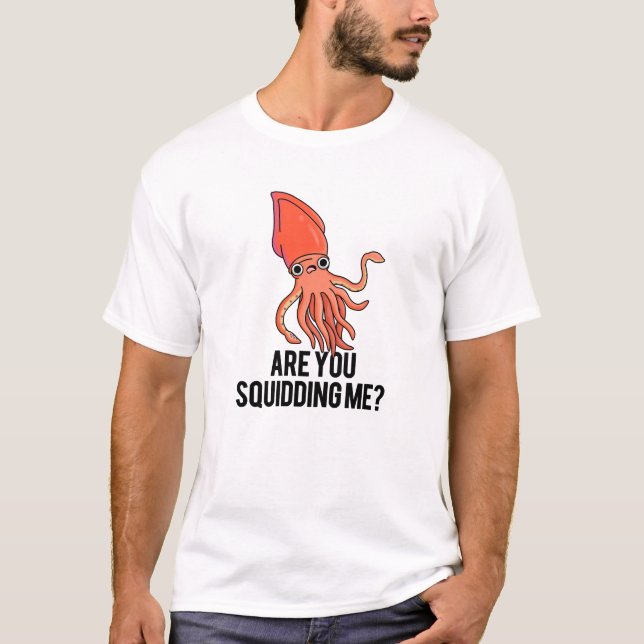 Squide Pun? T Shirt (Framsida)