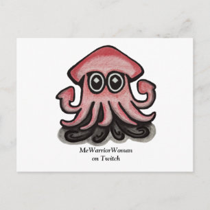 Squido Squid, MeWarriorWoman på Twitch Vykort