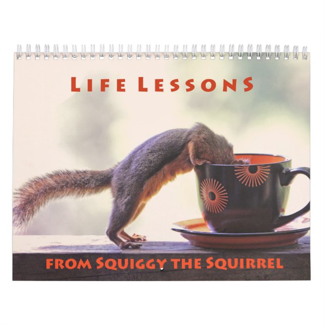 Squiggy the Squirrel Inspirational Wall Calendar Kalender (Omslag)