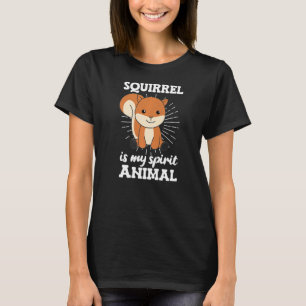 Squirrel är min själ på djuret. t shirt