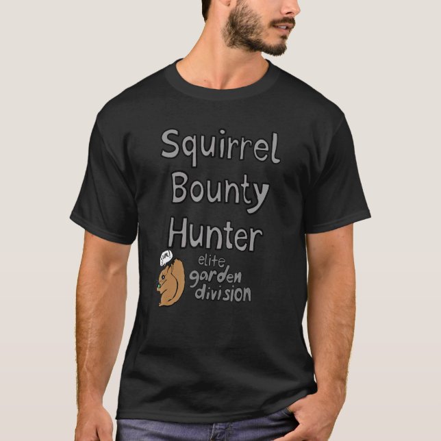 Squirrel Bounty Hunter Elite Garden Division T Shirt (Framsida)