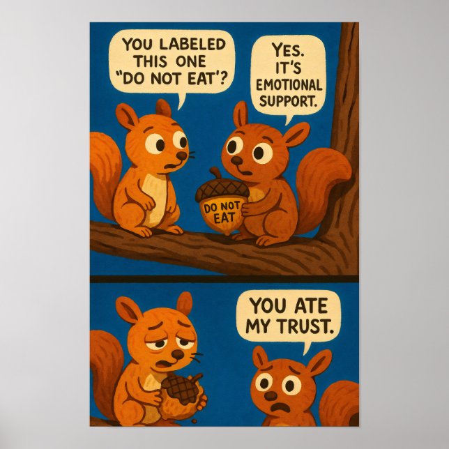 Squirrel Comic - KänsloStöd Ekollon Skämt Poster (Framsidan)